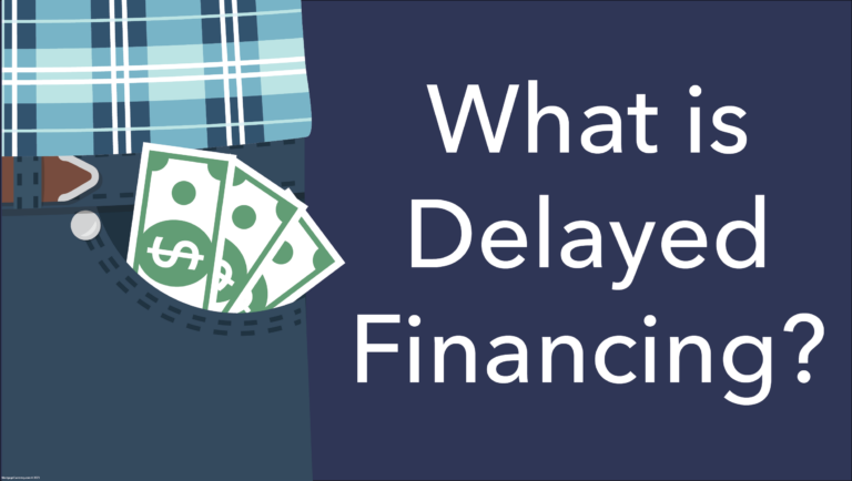 Have You Heard of Delayed Financing? In competitive home buying markets, some buyers will choose to offer cash for the property to win the bid. Once they close, they can immediately refinance their home under “delayed financing” to recoup their investment. If this sounds like a strategy you are curious about, let’s talk!