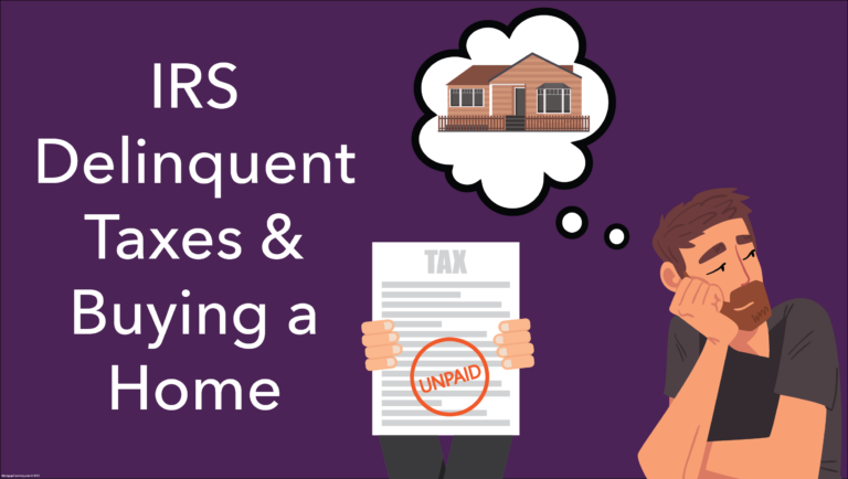Can you buy a home if you have delinquent taxes with the IRS? Lenders will provide financing for your home as long as you have a repayment agreement with the IRS and there is no indication that a lien will be filed against you. If delinquent taxes to the IRS is holding you back from buying a home, let’s talk!