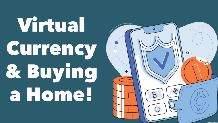Virtual Currency & Buying a Home – As the use of Virtual Currency grows, more of my clients are asking how they can use this asset to buy a home. When financing a home, there are a couple of twists and turns that you need to know in order to use your virtual currency. If this is something you are thinking about, message me and I’ll step you through the process.