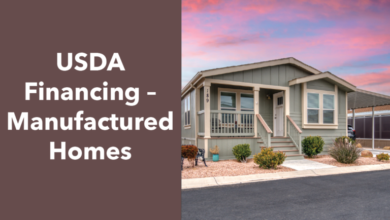 USDA has made manufactured home financing available in all states. This is a great win for those seeking a quality home at an affordable price! Many people don’t realize that the USDA offers 100% financing in areas designated as rural or far suburban areas. There are many contemporary styles of manufactured homes that are almost indistinguishable from stick-built homes. If this makes you curious, let’s talk about your options!